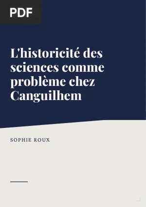 L'historicité des sciences comme problème chez Canguilhem