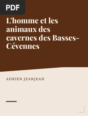 L'homme et les animaux des cavernes des Basses-Cévennes