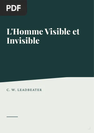 L'Homme Visible et Invisible