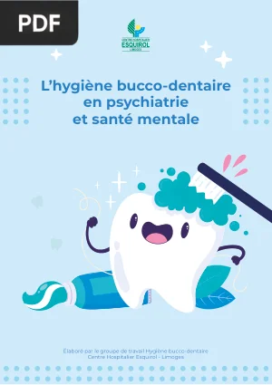L'hygiène bucco-dentaire en psychiatrie et santé mentale