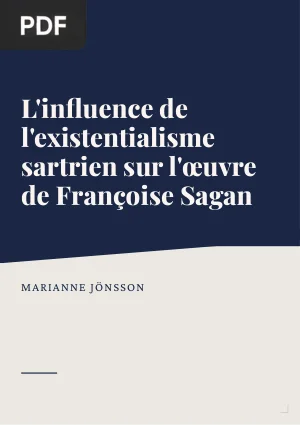 L'influence de l'existentialisme sartrien sur l'œuvre de Françoise Sagan