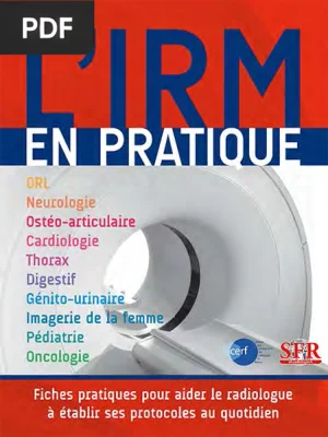 L'IRM en Pratique