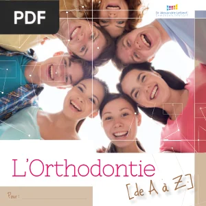 L'Orthodontie de A à Z