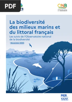 La biodiversité des milieux marins et du littoral français
