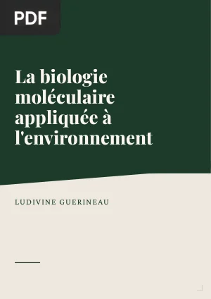 La biologie moléculaire appliquée à l'environnement