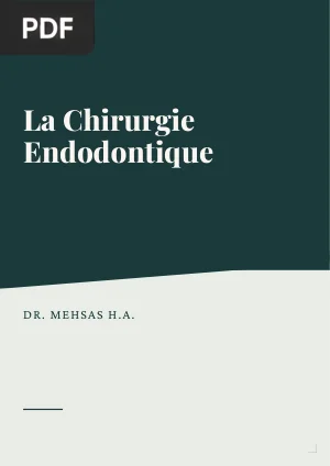La Chirurgie Endodontique