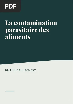 La contamination parasitaire liée à la consommation de viandes, de poissons et de végétaux dans les pays industrialisés