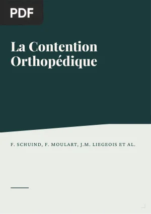 La Contention Orthopédique