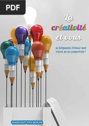 La créativité et vous
