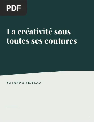 La créativité sous toutes ses coutures