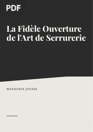 La fidèle ouverture de l’art de serrurerie