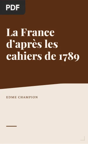 La France d'après les cahiers de 1789