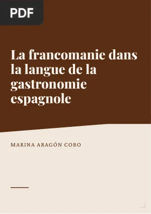 La francomanie dans la langue de la gastronomie espagnole