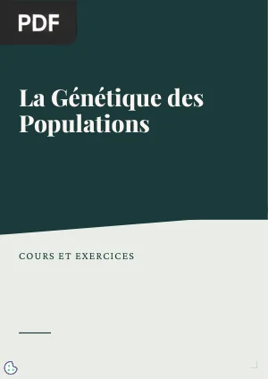La Génétique des Populations - Cours et Exercices