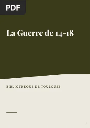 La Guerre de 14-18