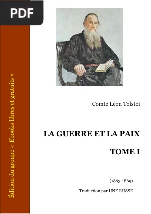 La Guerre et la Paix I