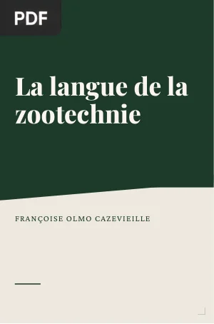 La langue de la zootechnie : Analyse morphologique et lexicographique