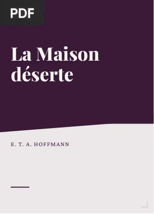 La Maison déserte
