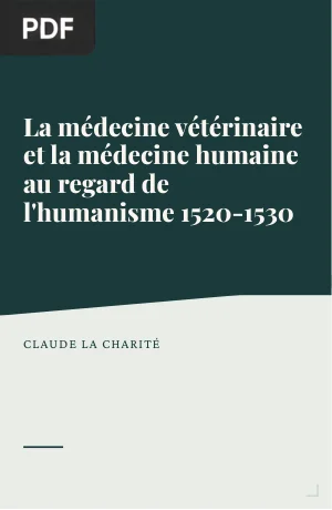 La médecine vétérinaire et la médecine humaine au regard de l'humanisme des années 1520-1530, des remèdes de cheval pour l'homme