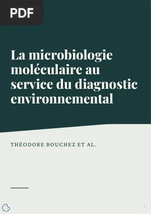 La microbiologie moléculaire au service du diagnostic environnemental