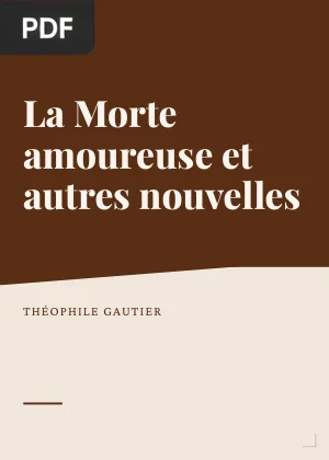La Morte amoureuse et autres nouvelles