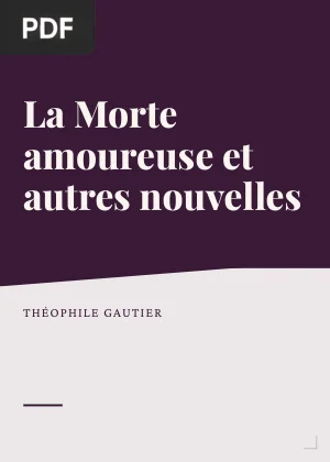 La Morte amoureuse et autres nouvelles