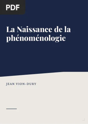 La Naissance de la phénoménologie