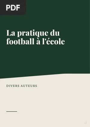 La pratique du football à l'école
