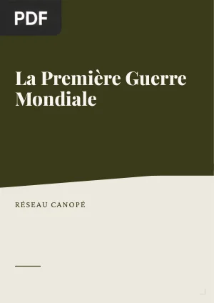 La Première Guerre Mondiale : Séquences Pédagogiques