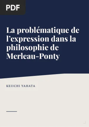 La problématique de l'expression dans la philosophie de Merleau-Ponty
