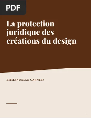 La protection juridique des créations du design