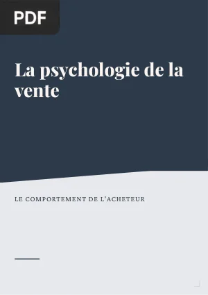 La psychologie de la vente : le comportement de l'acheteur