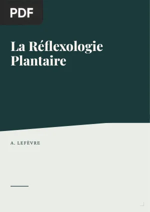 La Réflexologie Plantaire