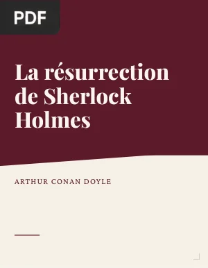 La résurrection de Sherlock Holmes