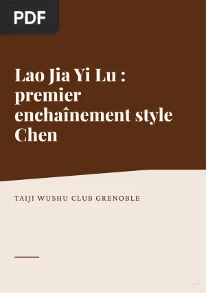 Lao Jia Yi Lu : premier enchaînement style Chen