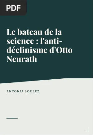 Le bateau de la science : l'anti-déclinisme d'Otto Neurath