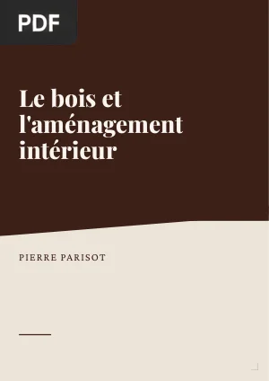 Le bois et l'aménagement intérieur