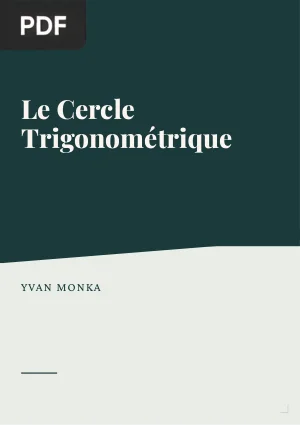 Le Cercle Trigonométrique