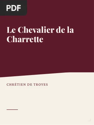 Le Chevalier de la Charrette : Lancelot