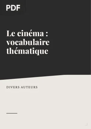 Le cinéma : vocabulaire thématique