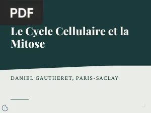 Le Cycle Cellulaire et la Mitose