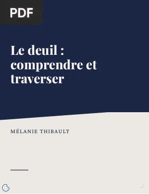 Le deuil : comprendre et traverser