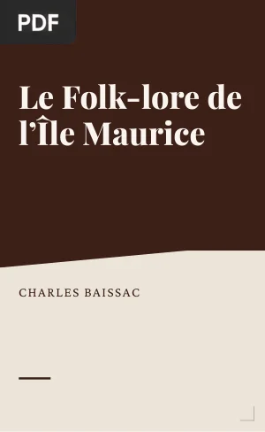 Le Folk-lore de l'Île Maurice