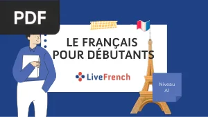 Le français pour débutants — Niveau A1