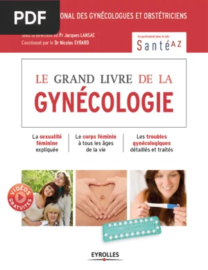 Le Grand Livre de la Gynécologie
