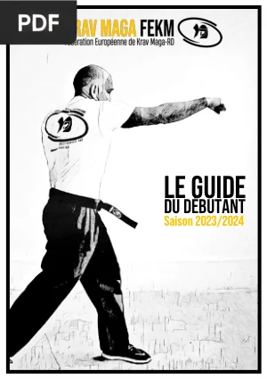Le Guide du Débutant en Krav Maga
