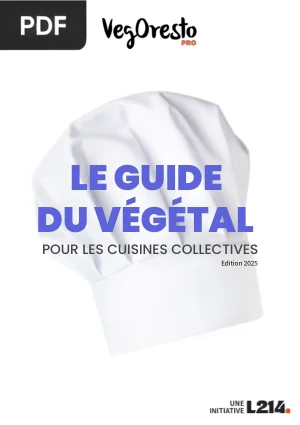 Le Guide du Végétal pour les Cuisines Collectives