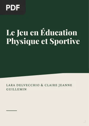 Le jeu en éducation physique et sportive