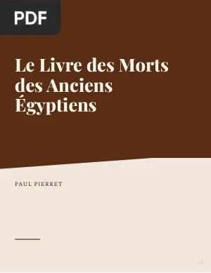 Le Livre des Morts des Anciens Égyptiens