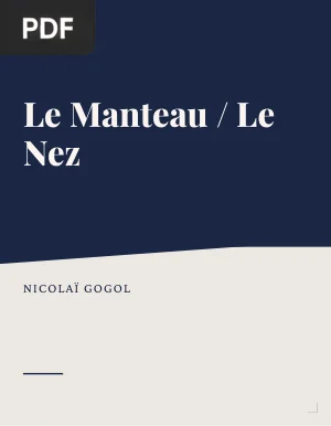 Le Manteau / Le Nez
